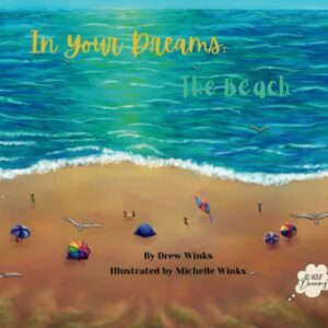 In Your Dreams: The Beach