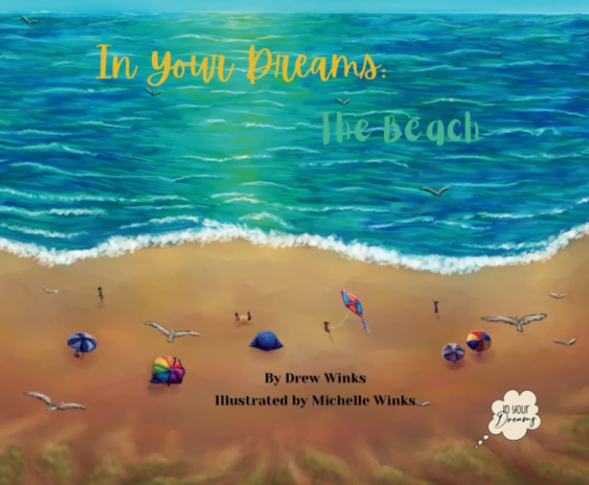 In Your Dreams: The Beach