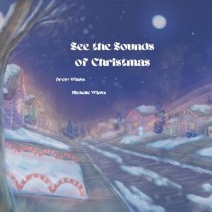 See the Sounds of Christmas
